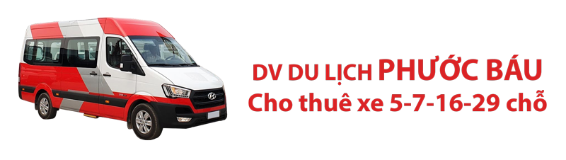 DV Du Lịch Phước Báu – Dịch vụ xe 5-7-16-29 chỗ và xe tải chở hàng 2.5 tấn